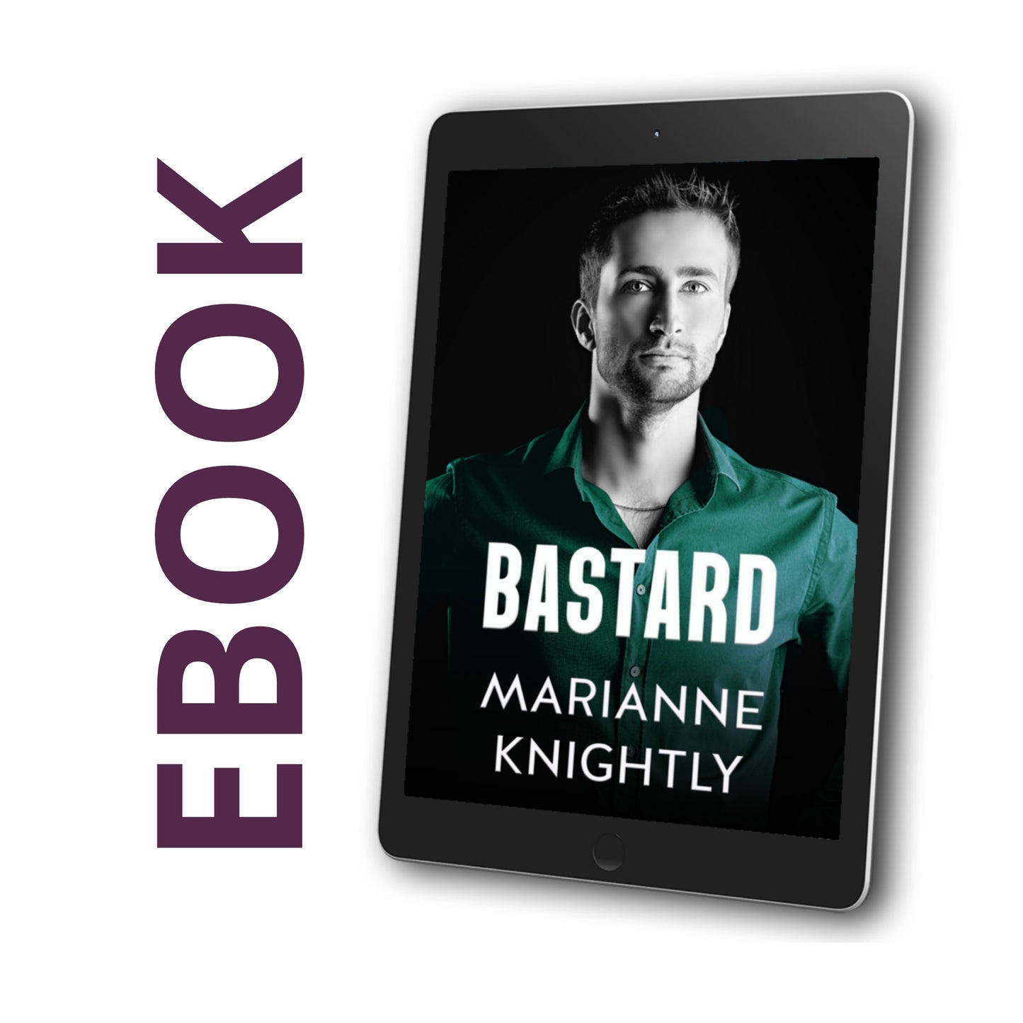 Bastard (Brazenbourg 1) EBOOK