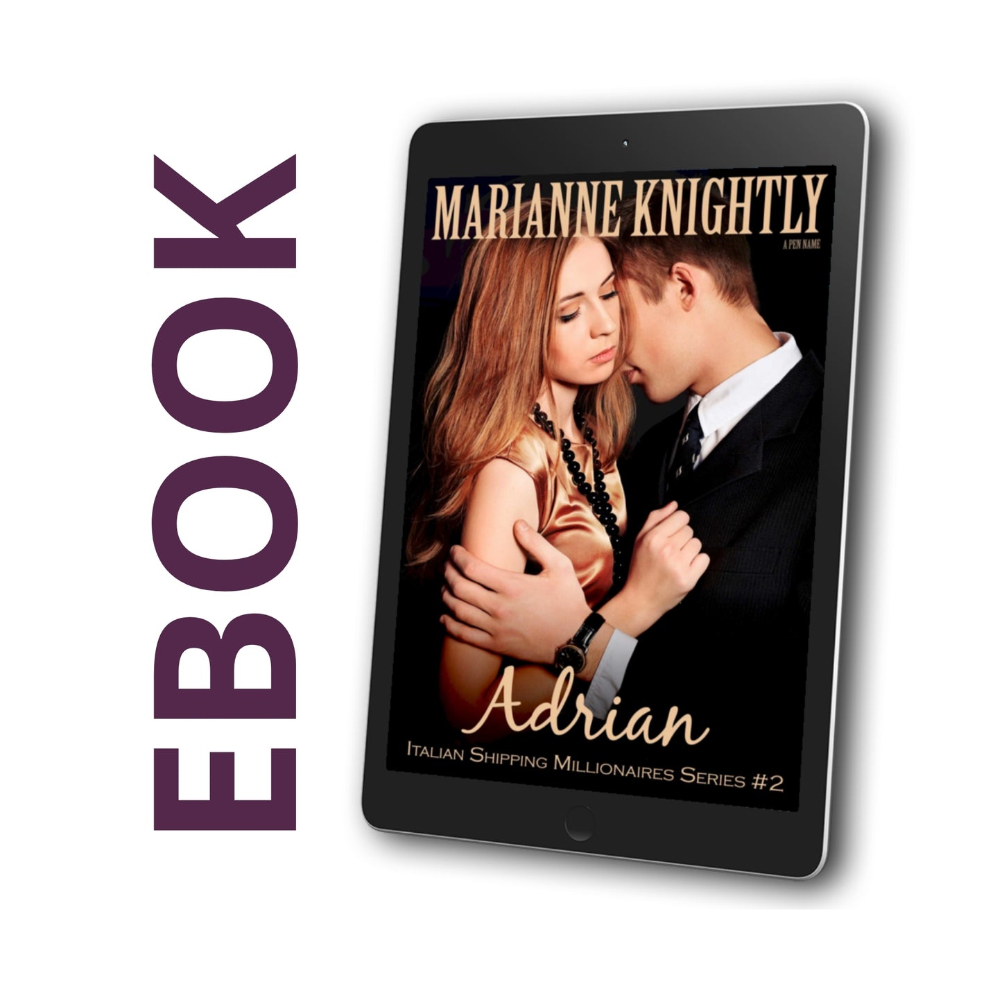 Adrian (Italian Shipping Millionaires 2) EBOOK