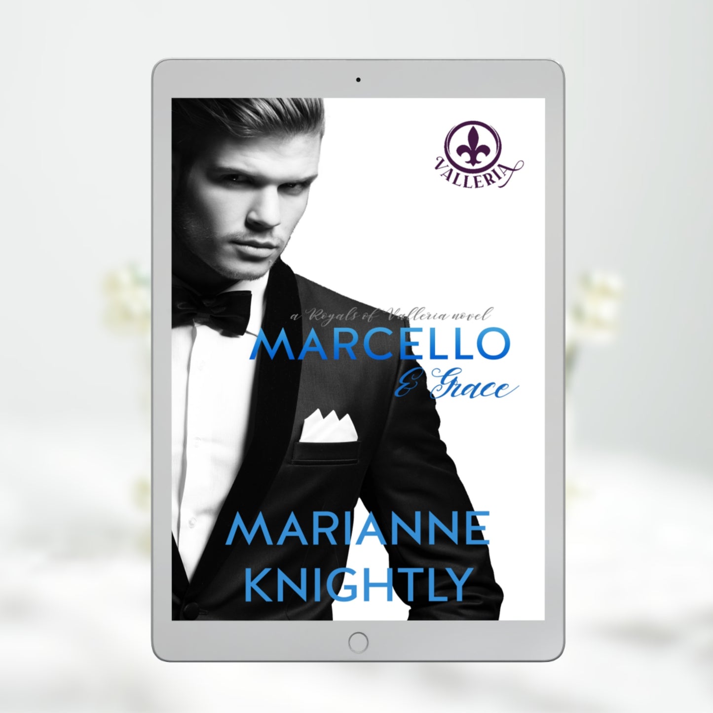 Marcello & Grace (Royals of Valleria 2) EBOOK