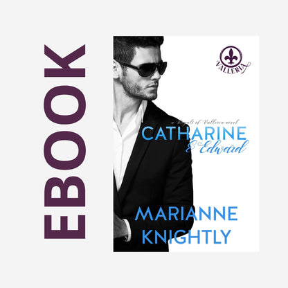 Catharine & Edward (Royals of Valleria 6) EBOOK