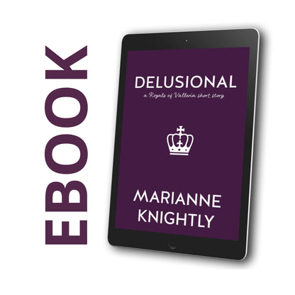 Delusional (Royals Short Story) EBOOK