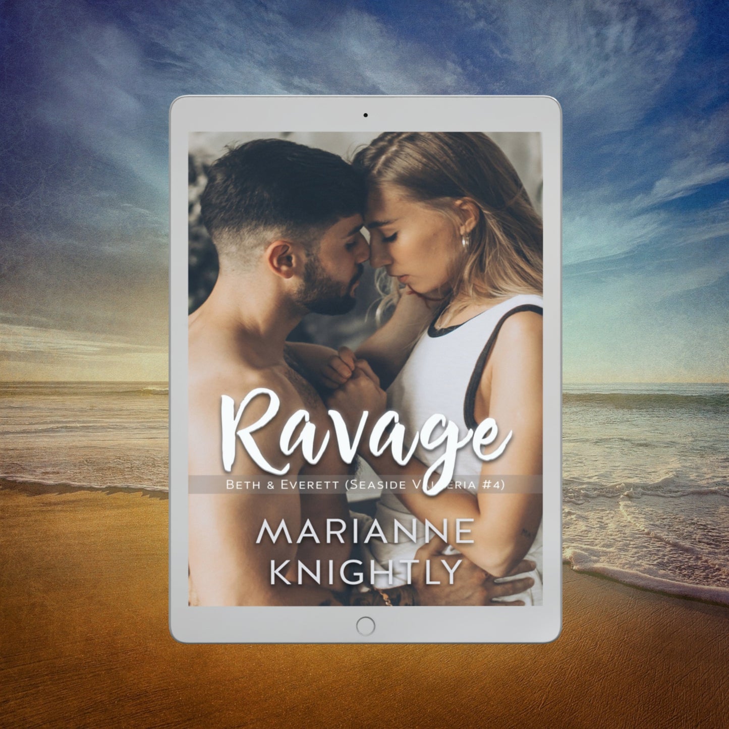 Ravage (Beth & Everett) (Seaside Valleria 4) EBOOK